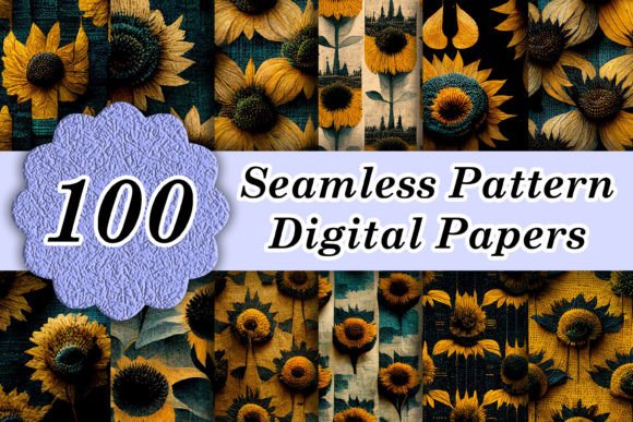 100 Sunflowers Seamless Patterns Papers: A Designer's Toolkit
